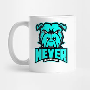 Never Backing Down: Bulldog Grit Mug